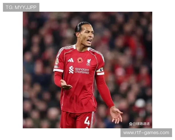 范戴克：安菲尔德的钢铁壁垒，红军防线的无敌传奇